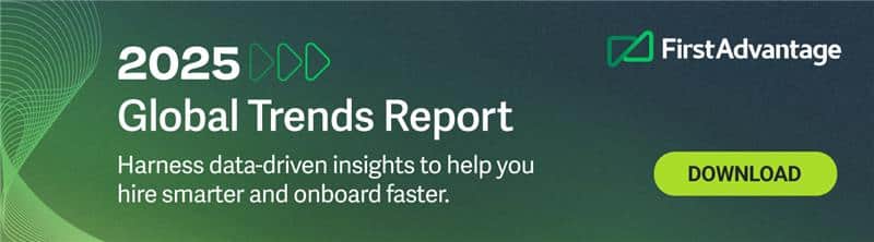 Trends Report 2025 - First Advantage